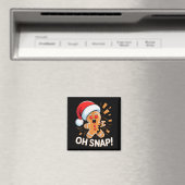 Funny Christmas Oh Snap Gingerbread Man Cookie X M Magnet (In Situ (Geschirrspüler))