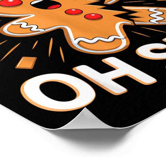 Funny Christmas Oh Snap Gingerbread Man Cookie X M Poster (Ecke)