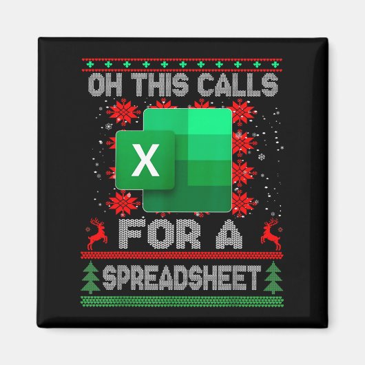 Funny Christmas Oh This Calls For A Spreadsheet Sa Magnet (Vorne)