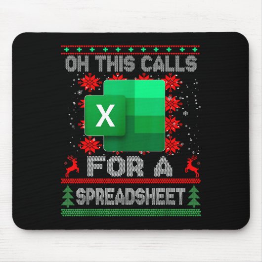 Funny Christmas Oh This Calls For A Spreadsheet Sa Mousepad (Vorne)
