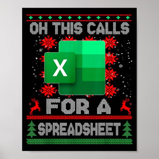 Funny Christmas Oh This Calls For A Spreadsheet Sa Poster (Vorne)