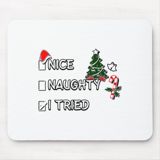 Funny Christmas Pajama Lights Nice Naughty I Tried Mousepad (Vorne)