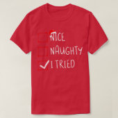 Funny Christmas Pajama Lights Nice Naughty I Tried T-Shirt (Design vorne)