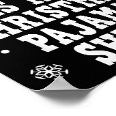 Funny Christmas Pajama Pj Outfit Mens Womens  Poster (Ecke)