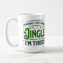 Funny Christmas Quote Holiday Humor Lazy Festive  Kaffeetasse