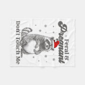 Funny Christmas Raccoon Feral And Pregnant Don't T Fleecedecke (Vorderseite (Horizontal))