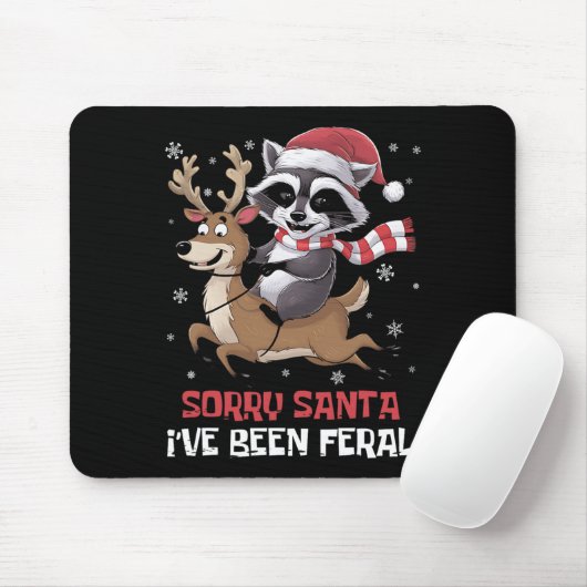 Funny Christmas Raccoon Meme Sorry, dass Santa ich Mousepad (Mit Mouse)