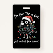 Funny Christmas Raven I’m Fine Burnout Sarcastic Ausweis (Vorderseite)