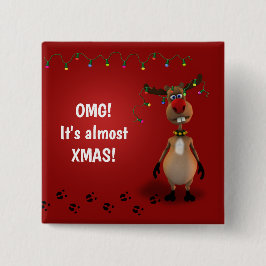 Funny Christmas Red Nosed Reindeer Button