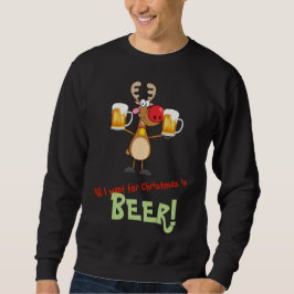 Funny Christmas Rentier Bier Drink Party Betrunken Sweatshirt