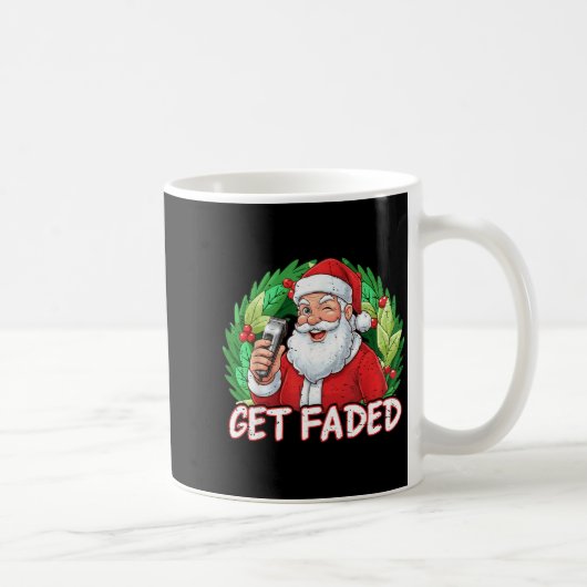 Funny Christmas Santa Claus Santa Barber Get Faded Kaffeetasse (Rechts)