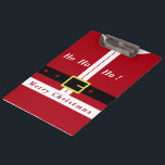 Funny Christmas Santa Clipboard Klemmbrett<br><div class="desc">Clipboards mit Frohen Weihnachten - Weihnachtsmann - Geschenke für jedermann - Witziges Geschenk - Rot - Wählen / Fügen Sie Ihren einzigartigen Text / Name / Farbe - Make Your Special Gift - Neu vergrössern und verschieben oder entfernen und fügen Sie Elemente / Text mit Anpassungs-Tool! Design von MIGNED. Bitte...</div>