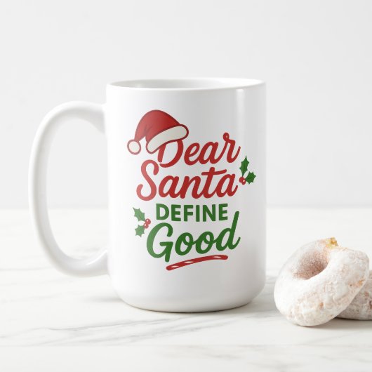 Funny Christmas Santa Define Good Kaffeetasse (Mit Donut)