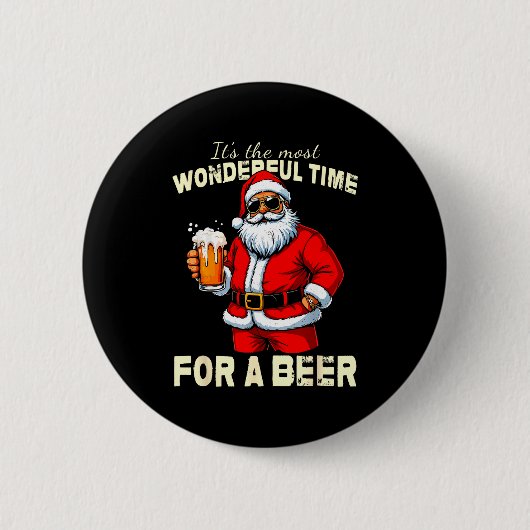 Funny Christmas Santa Drinking Beer Wonderful Time Button (Vorderseite)