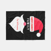 Funny Christmas Santas Favorite Family Fleecedecke (Vorderseite (Horizontal))