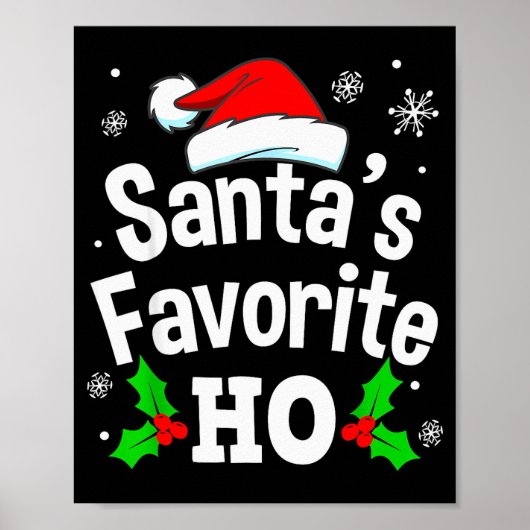 Funny Christmas Santa's Favorite Ho Naughty Pajama Poster (Vorne)