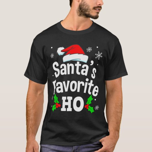 Funny Christmas Santa's Favorite Ho Naughty Pajama T-Shirt (Vorderseite)