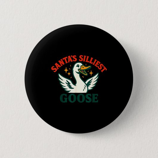 Funny Christmas Santas Silliest Goose Humor Button (Vorderseite)