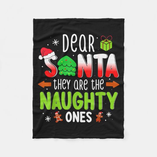 Funny Christmas Shirt Dear Santa They Are The Naug Fleecedecke (Vorderseite)