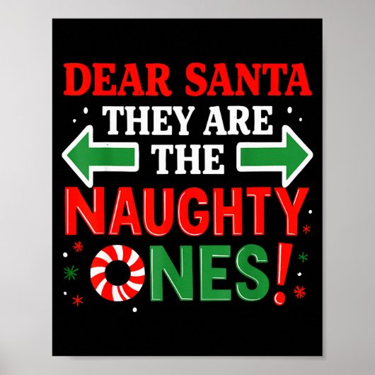 Funny Christmas Shirts, Dear Santa They’re The Nau Poster (Vorne)