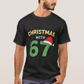 Funny Christmas Shirts With 67 Meme Trendy Joke Ge (Vorderseite)