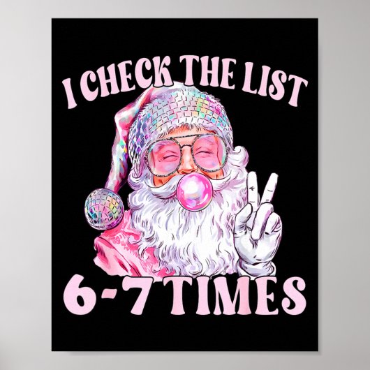 Funny Christmas Six Seven Meme Santa I Check List  Poster (Vorne)