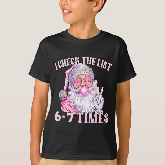 Funny Christmas Six Seven Meme Santa I Check List  T-Shirt (Vorderseite)
