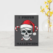 Funny Christmas Skeleton I Prefer Halloween  Karte (Gelbe Blume)