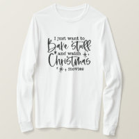 Funny Christmas Sprichwort Bake & Watch Movies