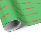 Funny Christmas Sprichwort Wrapping Paper Geschenkpapier (Rolleneckpunkt)