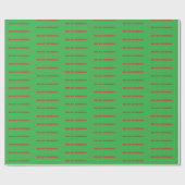 Funny Christmas Sprichwort Wrapping Paper Geschenkpapier (Flach)