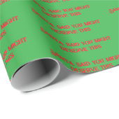 Funny Christmas Sprichwort Wrapping Paper Geschenkpapier (Rolleneckpunkt)
