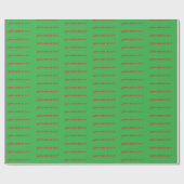 Funny Christmas Sprichwort Wrapping Paper Geschenkpapier (Flach)