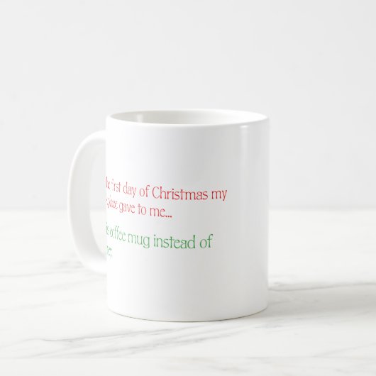 Funny Christmas Tasse Geschenk für Mitarbeiter (Vorderseite Links)