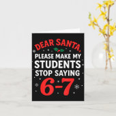 Funny Christmas Teacher Pajamas Students 6-7 67 Si Karte (Gelbe Blume)