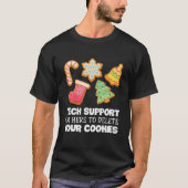 Funny Christmas Tech Support Computer IT Xmas Cook T-Shirt (Vorderseite)