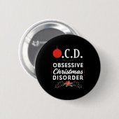 Funny Christmas Tees & Tm. Obsessive Christmas Button (Vorne & Hinten)
