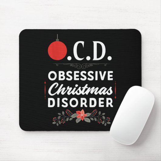 Funny Christmas Tees & Tm. Obsessive Christmas Mousepad (Mit Mouse)