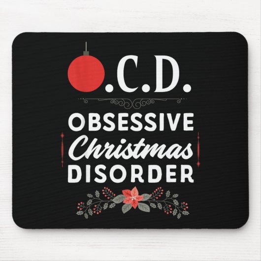 Funny Christmas Tees & Tm. Obsessive Christmas Mousepad (Vorne)