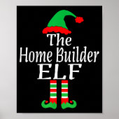 Funny Christmas The Home Builder Elf Developer Arc Poster (Vorne)