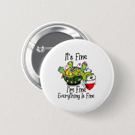 Funny Christmas Turtle It's Fine I'm Fine Everythi Button (Vorne & Hinten)