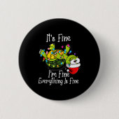 Funny Christmas Turtle It's Fine I'm Fine Everythi Button (Vorderseite)