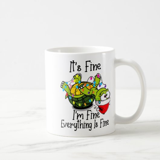 Funny Christmas Turtle It's Fine I'm Fine Everythi Kaffeetasse (Rechts)