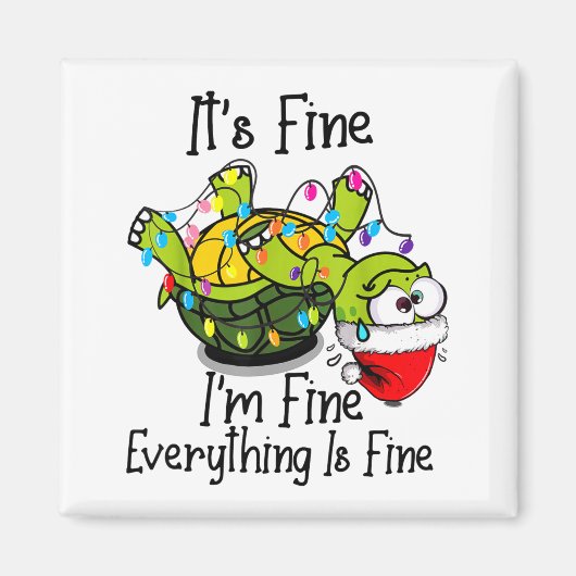 Funny Christmas Turtle It's Fine I'm Fine Everythi Magnet (Vorne)