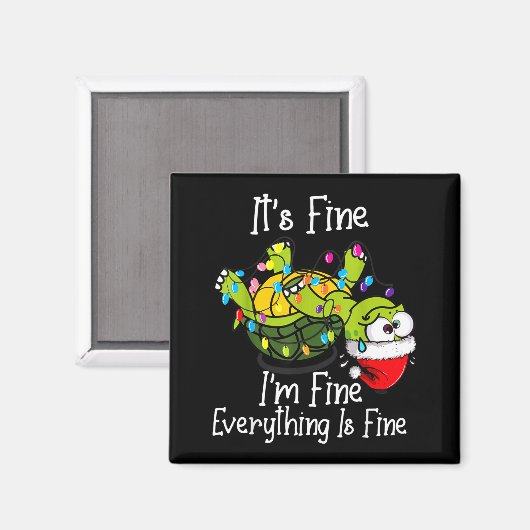 Funny Christmas Turtle It's Fine I'm Fine Everythi Magnet (Vorderseite/Rückseite)