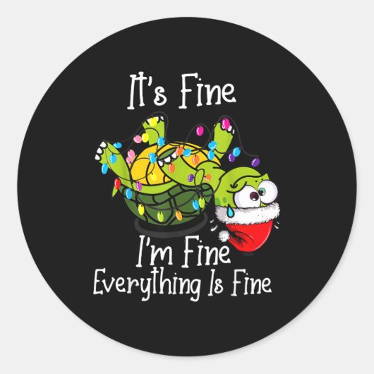 Funny Christmas Turtle It's Fine I'm Fine Everythi Runder Aufkleber (Vorderseite)
