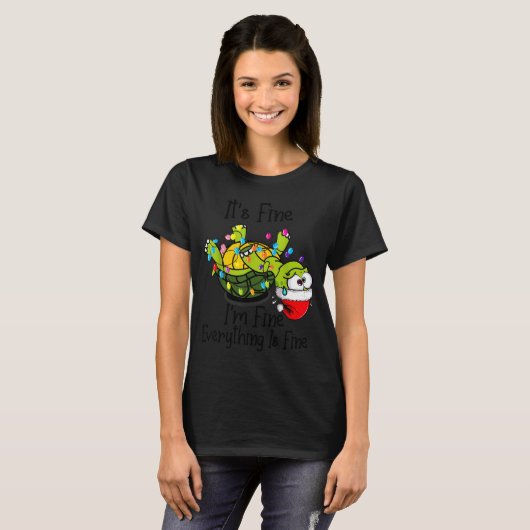 Funny Christmas Turtle It's Fine I'm Fine Everythi T-Shirt (Vorne ganz)