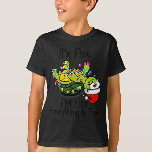 Funny Christmas Turtle It's Fine I'm Fine Everythi T-Shirt (Vorderseite)
