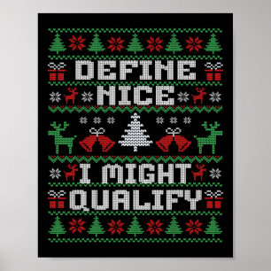 Funny Christmas Ugly Sweater - Definition Nice Poster