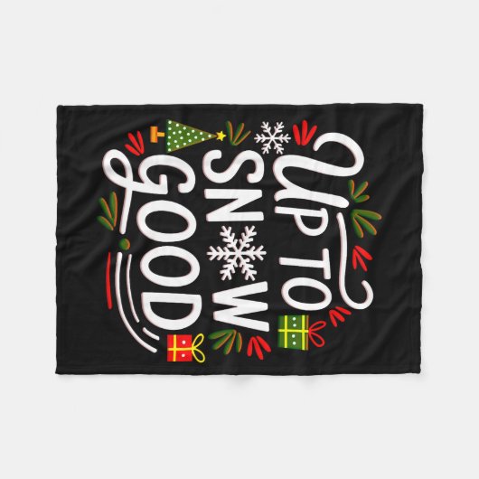 Funny Christmas Xmas Cute Quotes Up To Snow Good  Fleecedecke (Vorderseite (Horizontal))